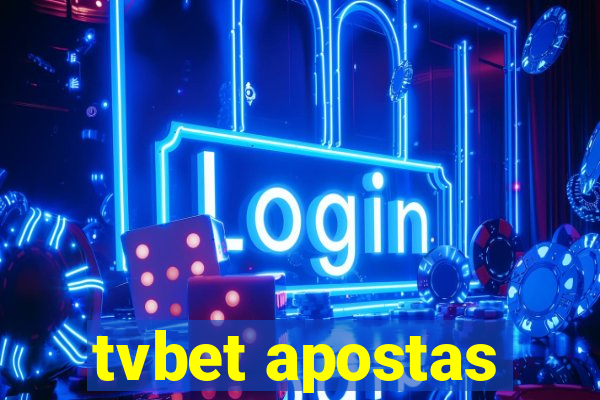 tvbet apostas